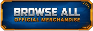 Browse All Official Merchandise